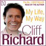 My Life, My Way (Unabridged) Audiobook, by Cliff Richard