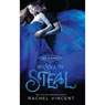 My Soul to Steal (Unabridged) Audiobook, by Rachel Vincent