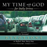 My Time With God for Daily Drives: Vol. 3: 20 Personal Devotions to Refuel Your Day (Unabridged) Audiobook, by Thomas Nelson Inc