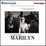 My Week with Marilyn and The Prince, The Show Girl and Me (Unabridged) Audiobook, by Colin Clark
