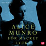 FOr mycket lycka (Too Much Happiness) (Unabridged) Audiobook, by Alice Munroe
