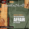 The Mysterious Affair at Styles (Dramatised) Audiobook, by Agatha Christie