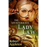 The Mysterious Lady Law (Unabridged) Audiobook, by Robert Appleton