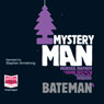 Mystery Man (Unabridged) Audiobook, by Colin Bateman
