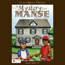 The Mystery of the Manse: David Baker Series, Book 1 (Unabridged) Audiobook, by Richard F. Studebaker