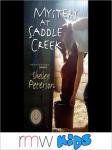 Mystery at Saddle Creek (Unabridged) Audiobook, by Shelley Peterson