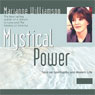 Mystical Power: Talks on Spirituality and Modern Life Audiobook, by Marianne Williamson
