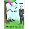 Nanny and the Professor (Unabridged) Audiobook, by Donna Fasano