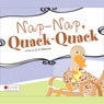 NapNap, QuackQuack (Unabridged) Audiobook, by D. G. Bahtuoh