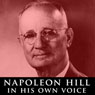 Napoleon Hill in His Own Voice: Rare Recordings of His Lectures Audiobook, by Napoleon Hill