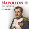 Napoleon - In a Nutshell (Unabridged) Audiobook, by Neil Wenborn