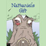Nathaniels Gift (Unabridged) Audiobook, by Lynn Wiles