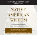Native American Wisdom (Unabridged) Audiobook, by Kent Nerburn