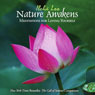 Nature Awakens: Meditations for Loving Yourself Audiobook, by Ilchi Lee