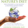 Natures Diet (Unabridged) Audiobook, by Andrew Iverson