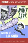 The Navy Lark, Volume 2: Getting in the Swim Audiobook, by Laurie Wyman
