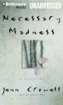 Necessary Madness (Unabridged) Audiobook, by Jenn Crowell