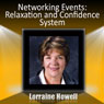 Networking Events: How to Relax and Enjoy Meeting New People Audiobook, by Lorraine Howell