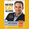 Never Eat Alone (Live) Audiobook, by Keith Ferrazzi