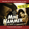 The New Adventures of Mickey Spillanes Mike Hammer (Unabridged) Audiobook, by Falcon Picture Group