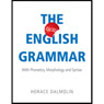 The New English Grammar: With Phonetics, Morphology and Syntax (Abridged) Audiobook, by Horace Dalmolin