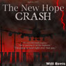 The New Hope Crash (Unabridged) Audiobook, by Will Bevis