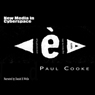 New Media in Cyberspace (Unabridged) Audiobook, by Paul Cooke