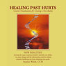 New Realities: Healing Past Hurts Audiobook, by Stanley Walsh