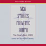 New Stories From the South: The Years Best, 2005 (Unabridged) Audiobook, by Dennis Lehane