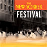 The New Yorker Festival - Anarchy and Animation: Cartoon Chaos Theory Audiobook, by Brad Bird