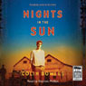 Nights in the Sun (Unabridged) Audiobook, by Colin Bowles