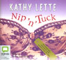 Nip n Tuck (Unabridged) Audiobook, by Kathy Lette