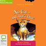 No Cat   and Thats That!: Aussie Nibbles (Unabridged) Audiobook, by Bruce Dawe