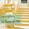 No Lease on Life (Unabridged) Audiobook, by Lynne Tillman