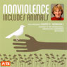 Nonviolence Includes Animals Audiobook, by Ingrid E. Newkirk
