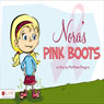 Noras Pink Boots (Unabridged) Audiobook, by Matthew Hoggins