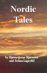 Nordic Tales (Unabridged) Audiobook, by Selma Lagerlof