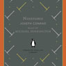 Nostromo (Abridged) Audiobook, by Joseph Conrad