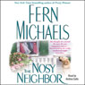 Nosy Neighbor (Unabridged) Audiobook, by Fern Michaels