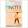 The Note (Unabridged) Audiobook, by Angela Elwell Hunt