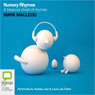 Nursery Rhymes: A Treasure Chest of Rhymes (Unabridged) Audiobook, by Mark Macleod