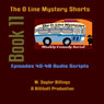 The O Line Mystery Shorts, Book 11 (Dramatized) Audiobook, by M. Saylor Billings