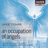 An Occupation of Angels (Unabridged) Audiobook, by Lavie Tidhar