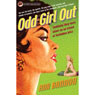 Odd Girl Out: The Beebo Brinker Chronicles (Unabridged) Audiobook, by Ann Bannon