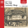 The Old Curiosity Shop (Unabridged) Audiobook, by Charles Dickens
