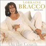On the Couch (Abridged) Audiobook, by Lorraine Bracco