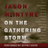 On the Gathering Storm (Unabridged) Audiobook, by Jason McIntyre