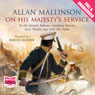 On His Majestys Service (Unabridged) Audiobook, by Allan Mallinson