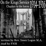 On the Kings Service: Chaplain to the Forces, 1914-1916 (Unabridged) Audiobook, by Rev Innes Logan