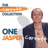 One Jasper Carrott (Unabridged) Audiobook, by Jasper Carrott